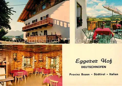 AK / Ansichtskarte Deutschnofen Nova Ponente Eggerer Hof Gaststube Terrasse