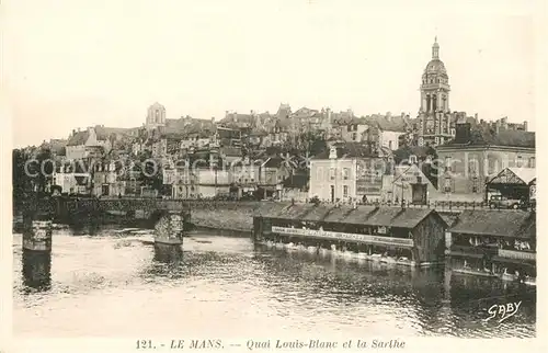 AK / Ansichtskarte Le Mans Sarthe Quai Louis Blanc et la Sarthe Kat. Le Mans