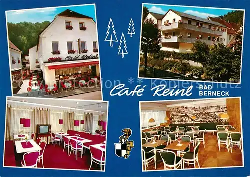 AK / Ansichtskarte Berneck Bad Cafe Reinl Hotel Sonnenschein Kat. Bad Berneck Fichtelgebirge