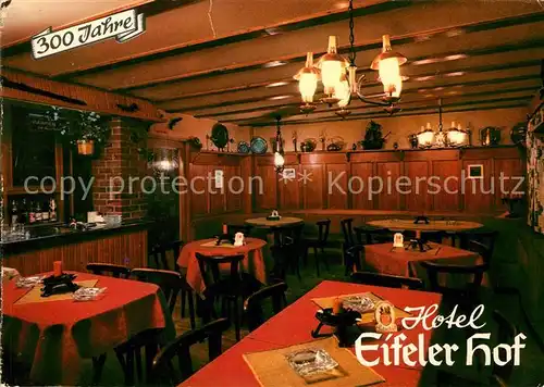 AK / Ansichtskarte Eifel Region Hotel Eifeler Hof 300 Jahre