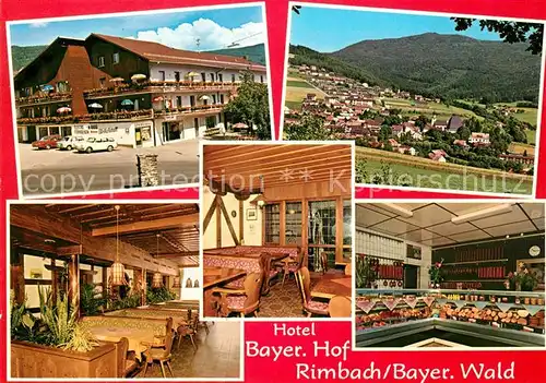 AK / Ansichtskarte Rimbach Bayrischer Wald Hotel Bayer. Hof Kat. Rimbach