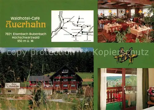 AK / Ansichtskarte Bubenbach Waldhotel Cafe Auerhahn  Kat. Eisenbach (Hochschwarzwald)
