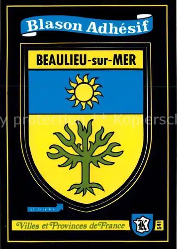 AK / Ansichtskarte Beaulieu sur Mer Villes et Provinces de France Blason Adhesif Kat. Beaulieu sur Mer