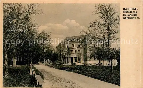 Bad Hall Oberoesterreich Heilanstalt Sonnenheim Kat. Bad Hall