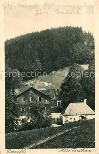 Baerenfels Erzgebirge Altes Forsthaus Kat. Altenberg