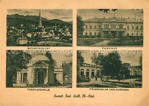 Bad Hall Oberoesterreich Gesamtansicht Kurhaus Tassiloquelle Trinkhalle Kurpark Kat. Bad Hall