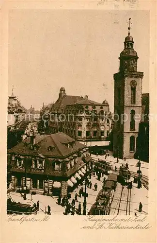 Frankfurt Main Hauptwache mit Zeil und St Katharinenkirche Kat. Frankfurt am Main