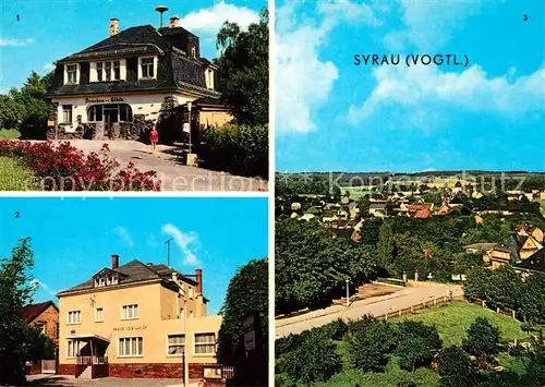 AK / Ansichtskarte Syrau Vogtland Drachenhoehle Gaststaette Haus Vogtland Panorama Kat. Syrau