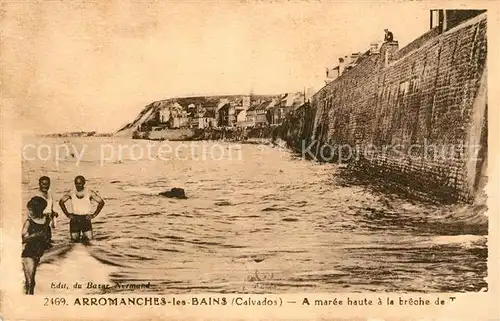 AK / Ansichtskarte Arromanches les Bains A maree haute a la breche  Kat. Arromanches les Bains