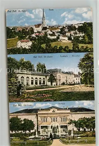 AK / Ansichtskarte Bad Hall Oberoesterreich Panorama Trinkhalle Marienhof Kurhaus Kat. Bad Hall