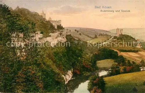 AK / Ansichtskarte Bad Koesen Rudelsburg und Saaleck Kat. Bad Koesen
