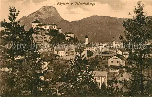 AK / Ansichtskarte Kufstein Tirol Blick vom Calvarienberg Kat. Kufstein