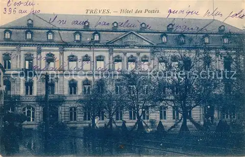 AK / Ansichtskarte Treves Trier Hotel des Postes