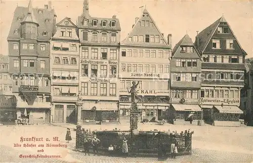AK / Ansichtskarte Frankfurt Main Alte Haeuser am Roemerberg mit Gerechtigkeitsbrunnen Kat. Frankfurt am Main