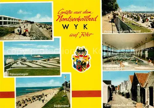 AK / Ansichtskarte Wyk Foehr Wellenbad Faehranleger Promenade Strand Carl Haeberlin Strasse Kat. Wyk auf Foehr