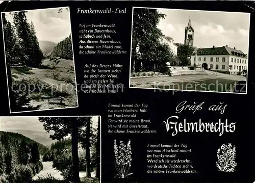 AK / Ansichtskarte Helmbrechts Oberfranken Frankenwald Lied Kat. Helmbrechts