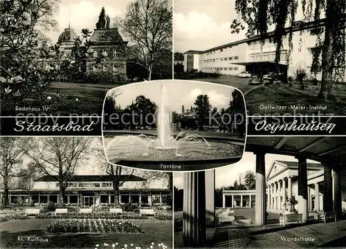 AK / Ansichtskarte Oeynhausen Bad Badehaus Gollwitzer Meier Institut Kurhaus Wandelhalle  Kat. Bad Oeynhausen