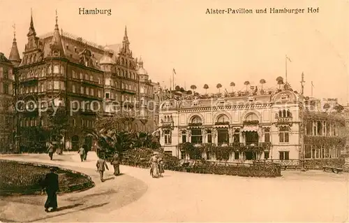 AK / Ansichtskarte Hamburg Alsterpavillon und Hamburger Hof Kat. Hamburg