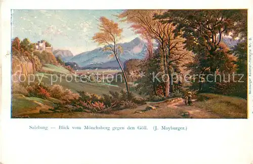 AK / Ansichtskarte Salzburg Oesterreich Blick vom Moenchsberg mit Goell Kat. Salzburg