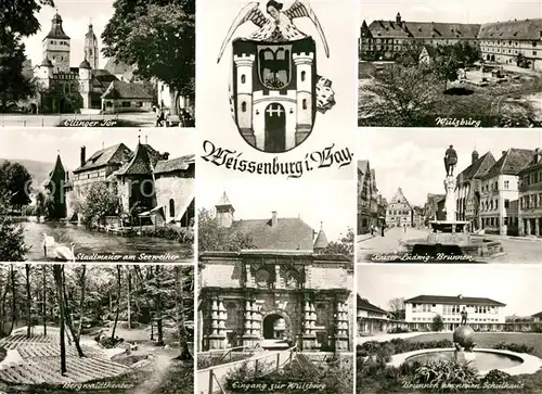 AK / Ansichtskarte Weissenburg Bayern Ellinger Tor Wuelzburg Stadtmauer Kaiser Ludwig Brunnen  Kat. Weissenburg i.Bay.