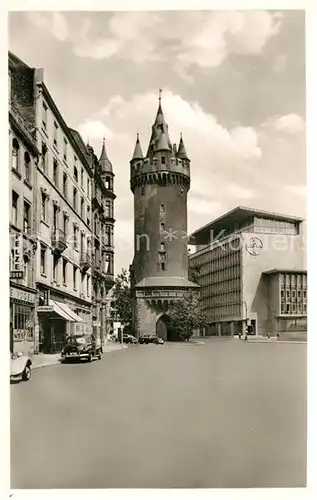 AK / Ansichtskarte Frankfurt Main Eschenheimer Turm Bayer Haus Kat. Frankfurt am Main