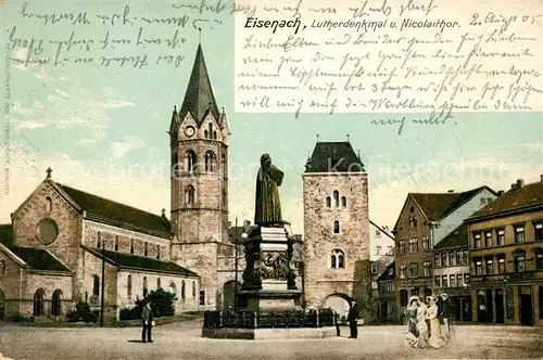 AK / Ansichtskarte Eisenach Thueringen Lutherdenkmal Nicolaitor Kirche Kat. Eisenach