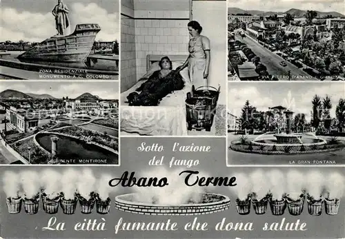 AK / Ansichtskarte Abano Terme Gran Fontana Zona Residenziale Monumento Colombo  Kat. Abano Terme