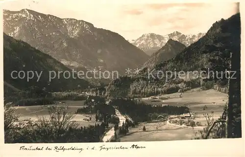 AK / Ansichtskarte Ruhpolding Landschaftspanorama Trauntal Bayerische Alpen Kat. Ruhpolding