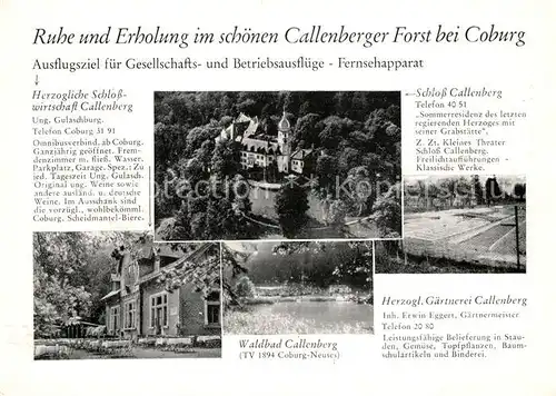 AK / Ansichtskarte Coburg Callenberger Forst Schlosswirtschaft Waldbad Herzogliche Gaertnerei Kat. Coburg