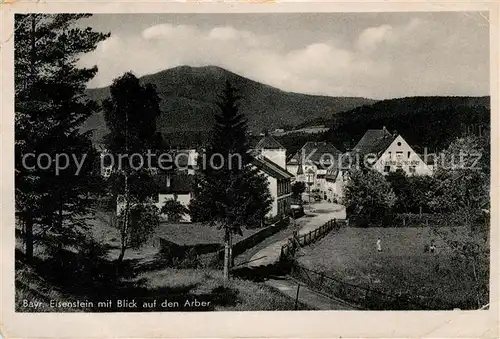 AK / Ansichtskarte Bayerisch Eisenstein Ortsmotiv mit Blick auf den Arber Bayerischer Wald Kat. Bayerisch Eisenstein