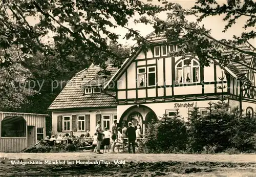 AK / Ansichtskarte Manebach Waldgaststaette Moenchhof Kat. Ilmenau