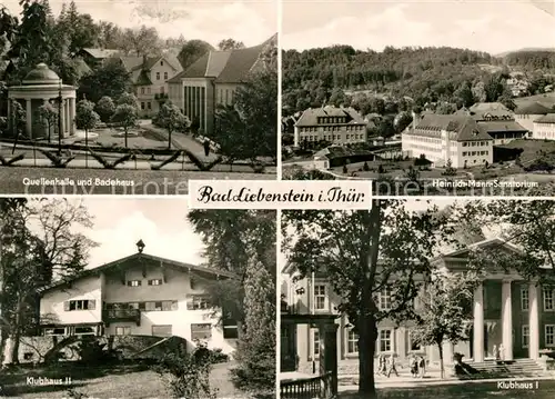 AK / Ansichtskarte Bad Liebenstein Quellenhalle Badehaus Heinrich Mann Sanatorium Klubhaus I und II Kat. Bad Liebenstein