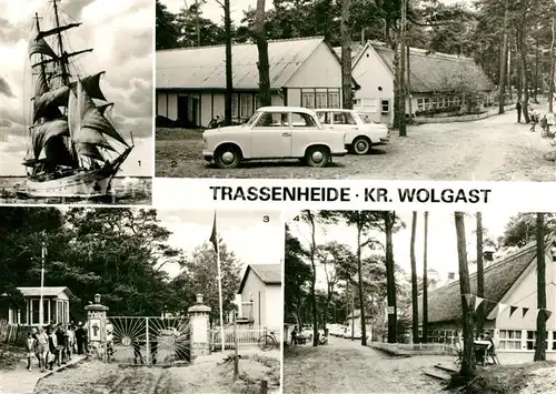 AK / Ansichtskarte Trassenheide Usedom Segelschulschiff Wilhelm Pieck Ferienlager Uni Jena Zeltlager JP Kat. Trassenheide