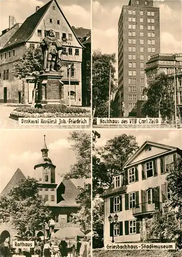 AK / Ansichtskarte Jena Thueringen Denkmal Kurfuerst Johann Friedrich Hochhaus VEB Rathaus Griesbachhaus Stadtmuseum