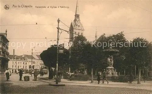 AK / Ansichtskarte Aix la Chapelle Kaiserplatz Eglise d Adelberg Kat. Aachen