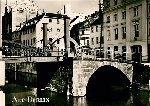 AK / Ansichtskarte Alt Berlin Jungfernbruecke Kat. Berlin