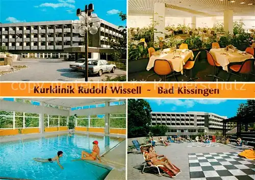 AK / Ansichtskarte Bad Kissingen Kurklinik Rudolf Wissell Speisesaal Hallenbad Terrasse Kat. Bad Kissingen