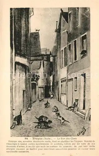 AK / Ansichtskarte Troyes Aube Rue des Chats Kat. Troyes