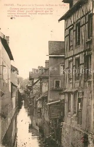 AK / Ansichtskarte Troyes Aube Vue prise sur le Traversin du Pont des Cailles Kat. Troyes