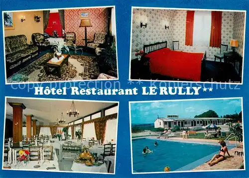AK / Ansichtskarte Chagny Saone et Loire Hotel Restaurant Le Rully Kat. Chagny
