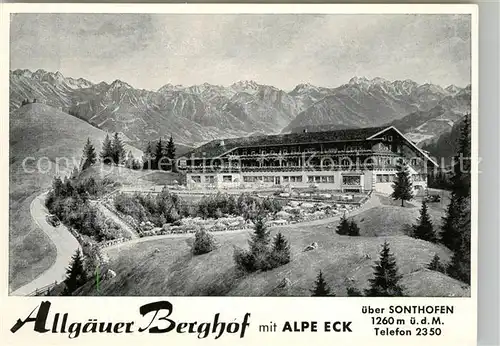 AK / Ansichtskarte Sonthofen Oberallgaeu Allgaeuer Berghof Alpe Eck Kat. Sonthofen