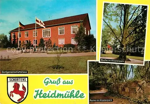 AK / Ansichtskarte Schortens Heidmuehle Dorfgemeinschafthaus Buche im Klosterpark mit Ruine Kat. Schortens