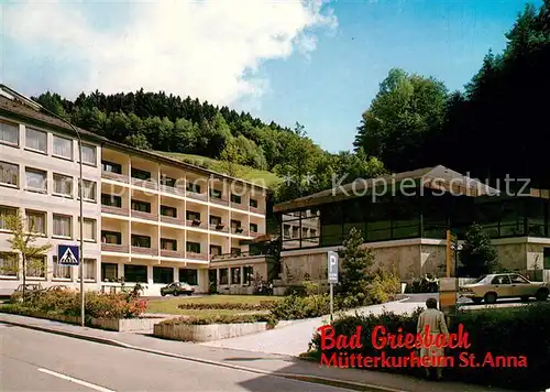 AK / Ansichtskarte Bad Griesbach Schwarzwald  Muetterkurheim Sankt Anna Kat. Bad Peterstal Griesbach