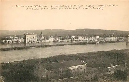 AK / Ansichtskarte Tarascon Bouches du Rhone Pont suspendu sur le Rhone Ancien Chateau du Roi Rene Clocher de Sainte Marthe