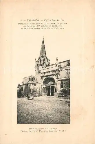 AK / Ansichtskarte Tarascon Bouches du Rhone Eglise Sainte Marthe Monument historique