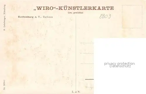 AK / Ansichtskarte Verlag WIRO Wiedemann Nr. 2370 C Rothenburg Tauber Rathaus Kat. Verlage