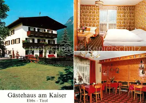 AK / Ansichtskarte Ebbs Gaestehaus am Kaiser Gaststube Zimmer Kat. Ebbs