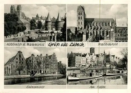 AK / Ansichtskarte Luebeck Holstentor Marienkirche Salzspeicher Hafen Kat. Luebeck