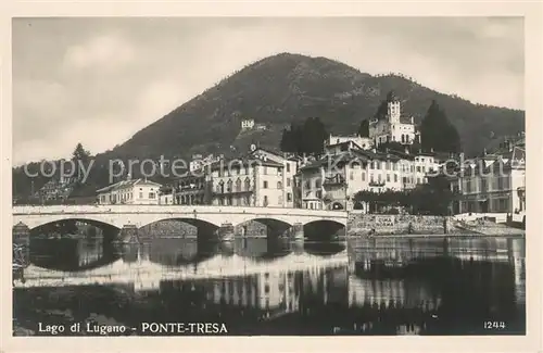 AK / Ansichtskarte Ponte Tresa Lago di Lugano Teilansicht Bruecke Schloss