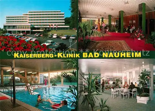 AK / Ansichtskarte Bad Nauheim Kaiserberg Klinik Pitzer Foyer Hallenbad Kat. Bad Nauheim